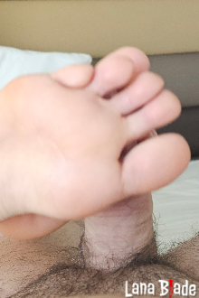 You wish you can be that lucky to stick your appendage between my feet